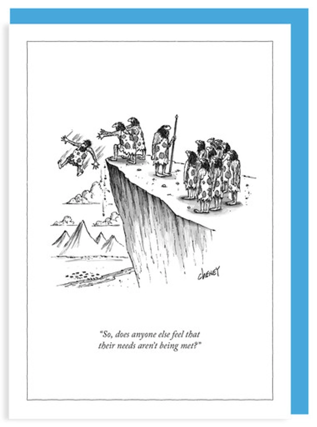 Needs Aren't Being Met - New Yorker Cartoon Card - NYC020