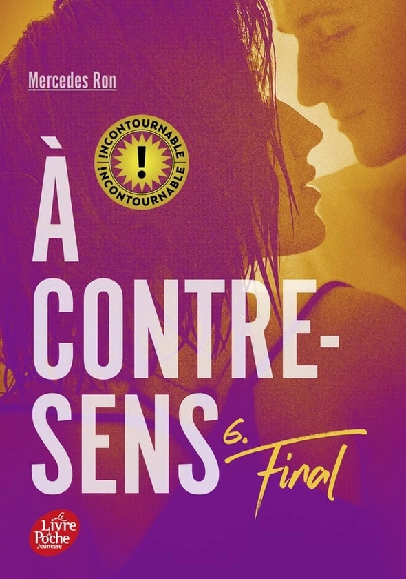 À contre-sens Tome 6 : final