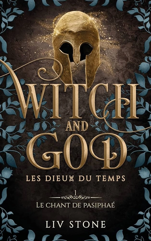 Witch and God - Tome 1