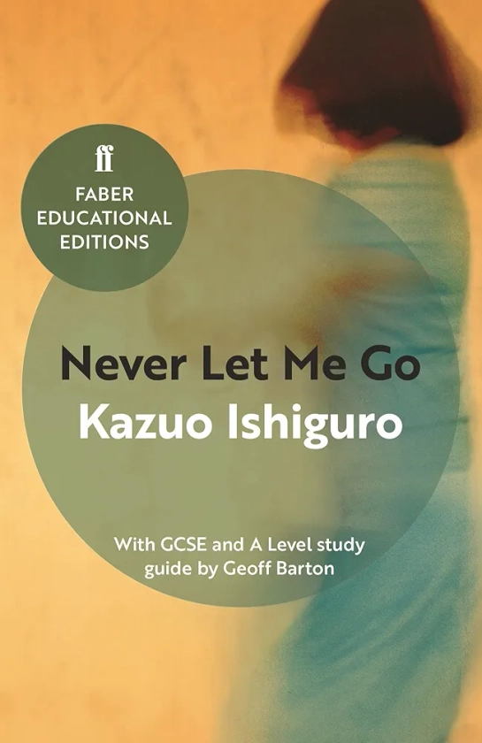 Never let me go: Kazuo Ishiguro