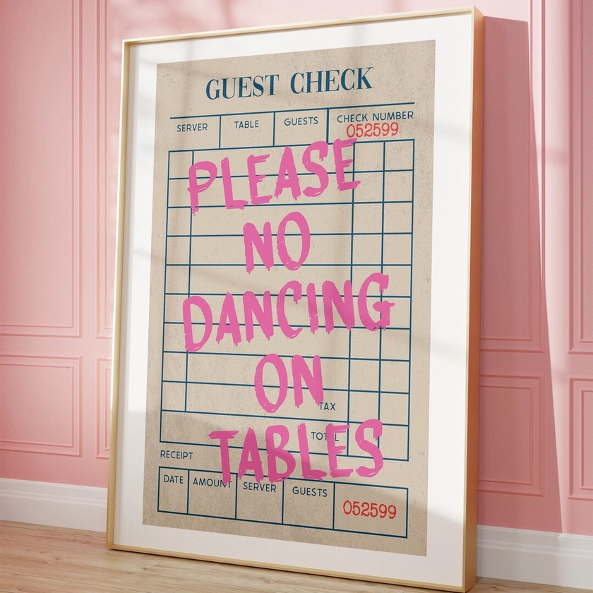 Please No Dancing on Tables Pink Guest Check Print Art Aesthetic Kitchen Decor Bar Cart Wall Art Guest Check Poster Trendy Art Print - Etsy