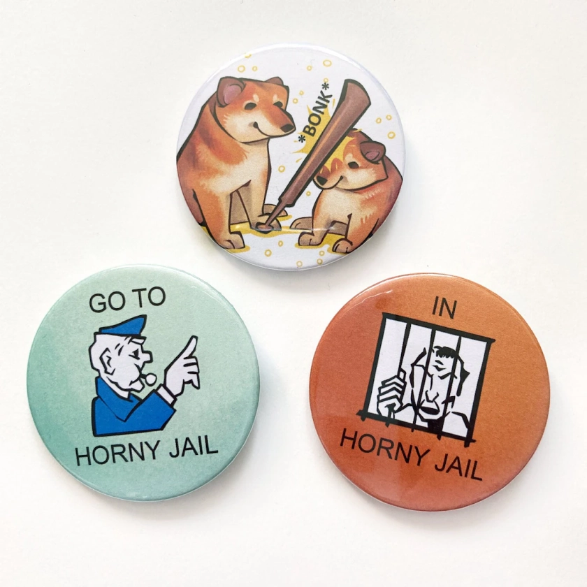 Meme Go To Jail, Bonk Doge - Badges 45 mm