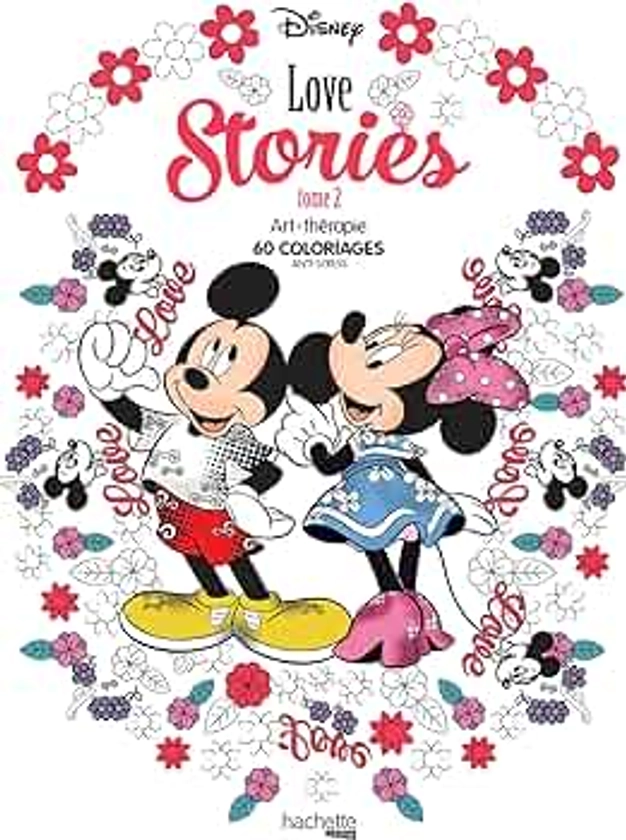 Disney Love stories tome 2