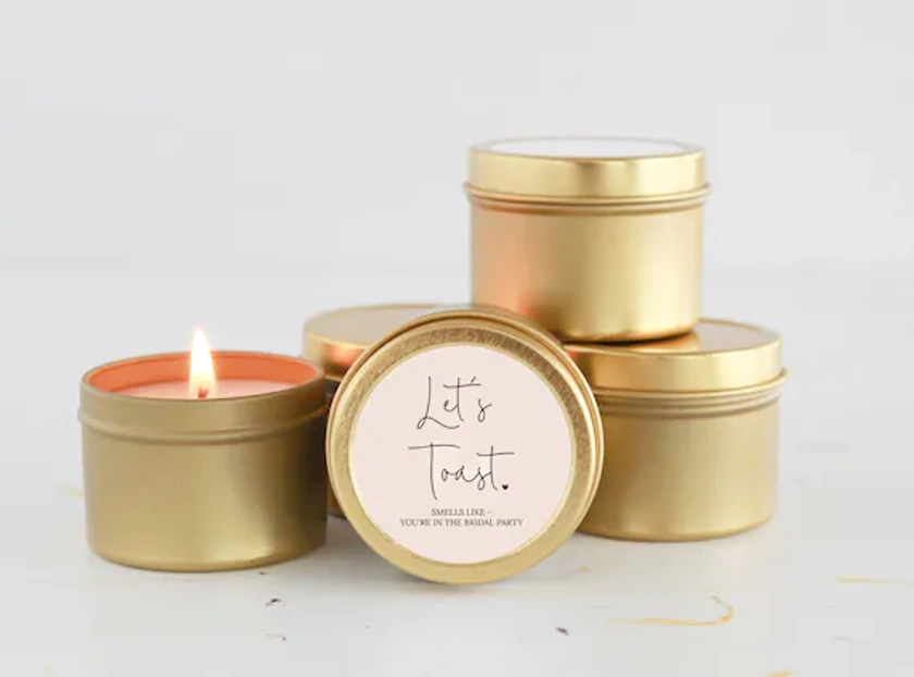 Let's Toast / Bridesmaid Proposal Gift / Strawberries & Champagne Candle / Small Bridesmaid Gift / Smells like You're in the Bridal Party