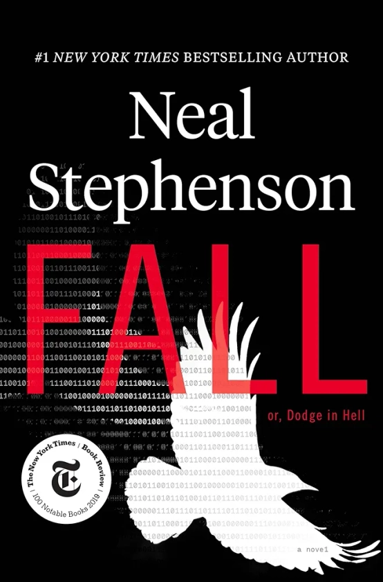 Fall; or, Dodge in Hell: A Novel