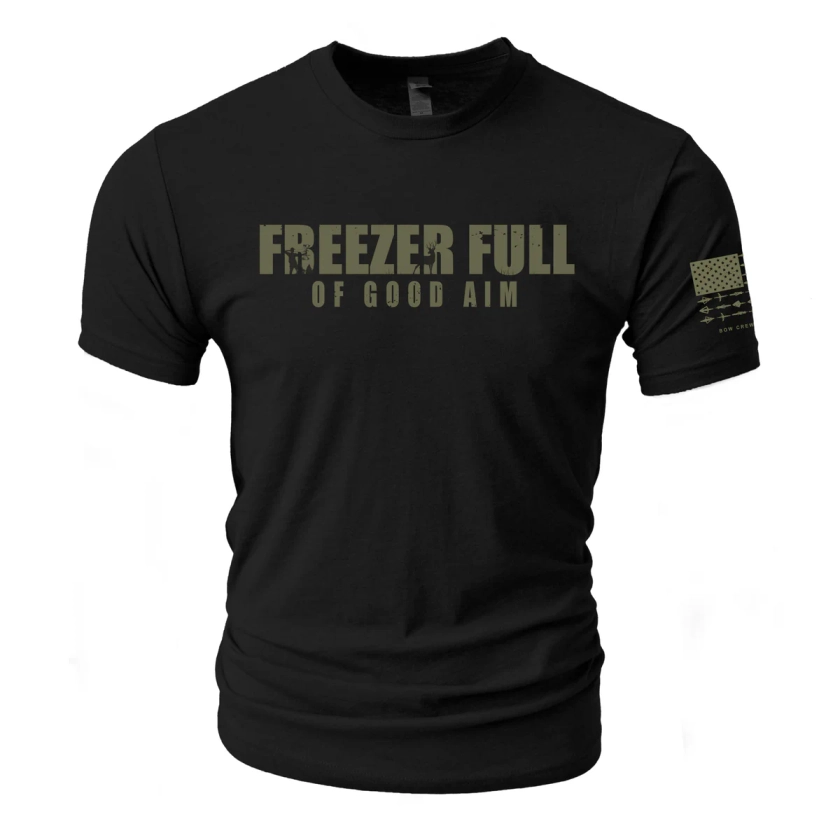 "Freezer Full Of Good Aim" Tee - Bow Hunting Tshirt