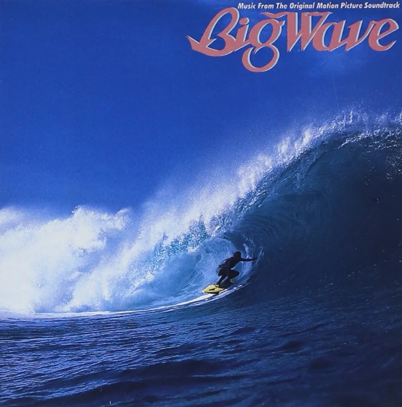 Big Wave: 30th Anniversary Edition
