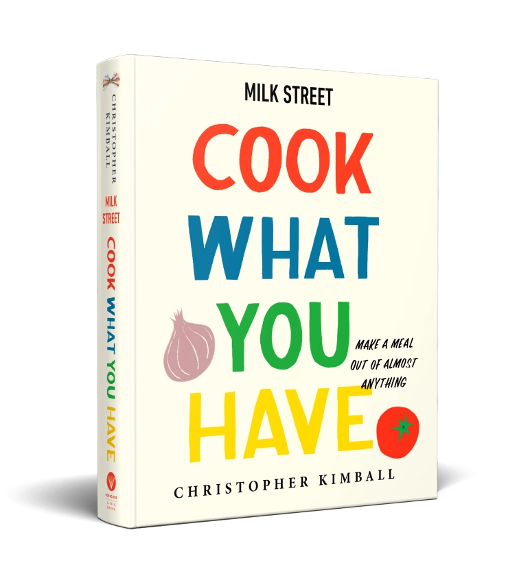 Milk Street: Cook What You Have | Milk Street Store