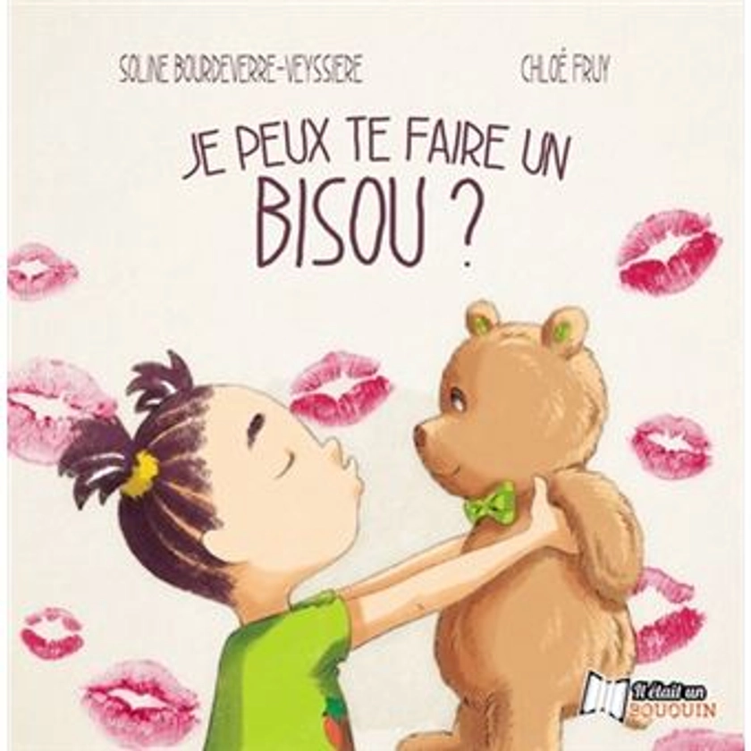 Je peux te faire un bisou ?