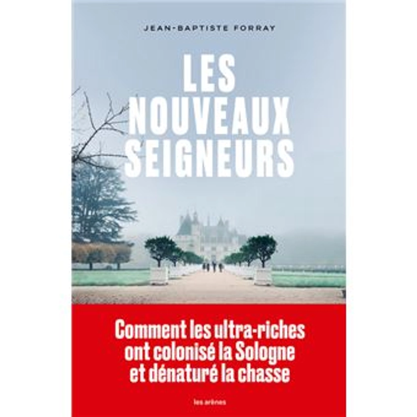 Les Nouveaux seigneurs