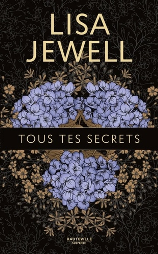 Tous tes secrets - Lisa Jewell