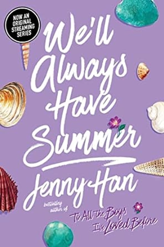We'll Always Have Summer (The Summer I Turned Pretty)     Paperback – April 24, 2012