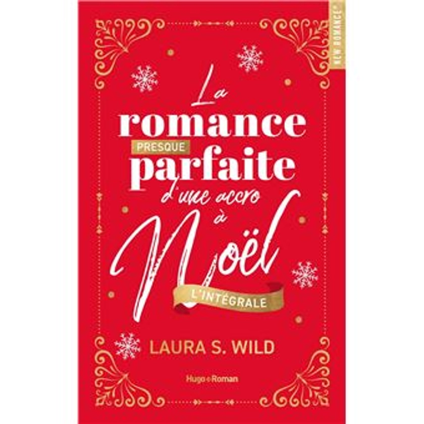 La Romance presque parfaite d'une accro à Noël - Intégrale collector