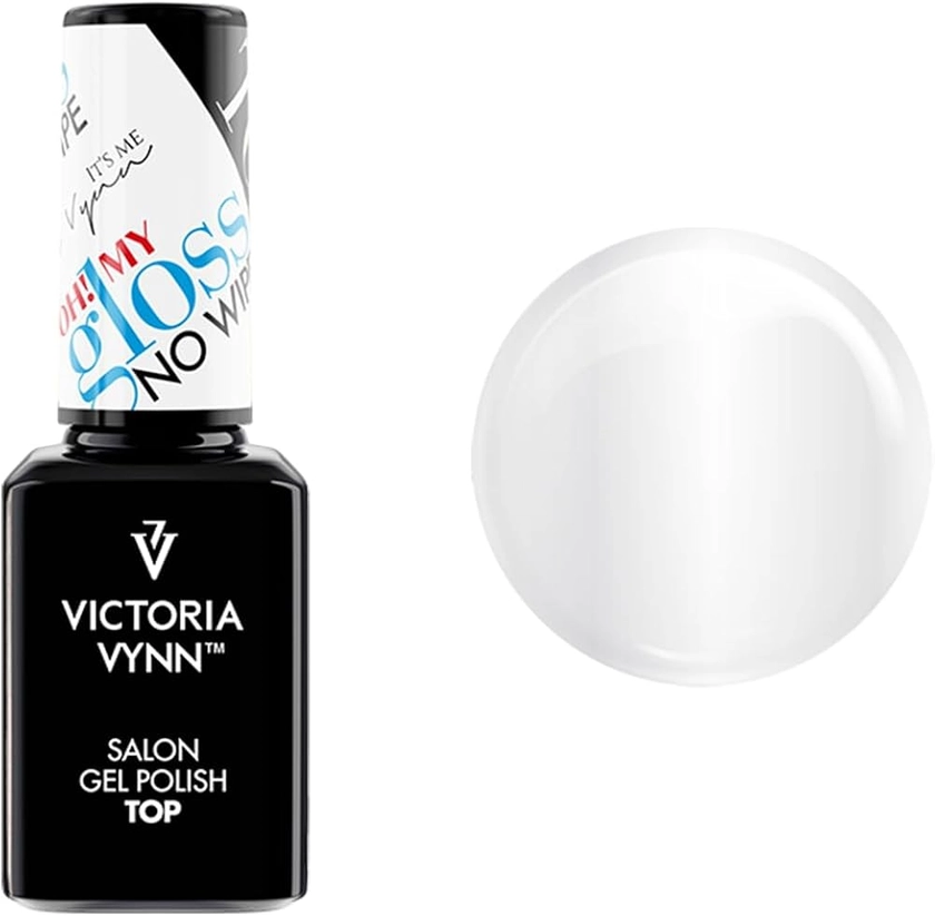 Victoria Vynn Gel Polish Top OH! MY GLOSS No Wipe UV LED Soak Off Vernis à Ongles Sans Essuyage Manucure (15ml, 15, millilitre)
