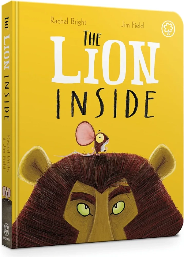 THE LION INSIDE : Bright, Rachel, Field, Jim: Amazon.in: Books