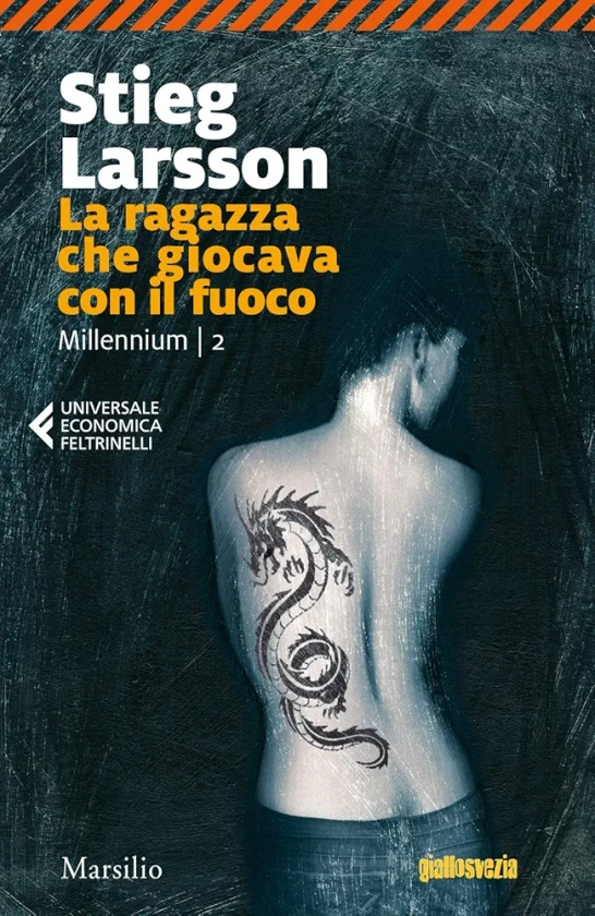 La ragazza che giocava con il fuoco. Millennium (Vol. 2) : Larsson, Stieg, Giorgetti Cima, Carmen: Amazon.it: Libri