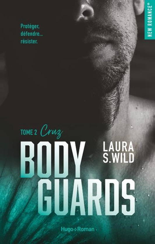 Bodyguards Tome 2 : Cruz : Laura S. Wild - 2755662662 - Romance | Cultura