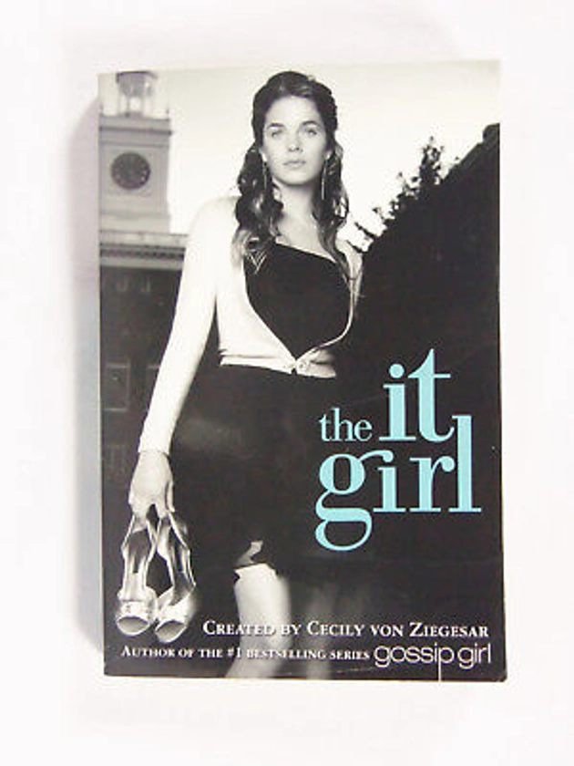 The It Girl by Cecily von Ziegesar (2005, Paperback) 9780316011853 | eBay