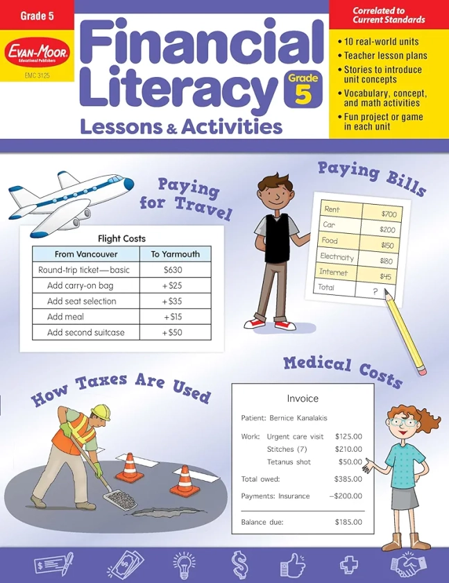 Evan-Moor Financial Literacy Lessons and Activities, Grade 5, Homeschool and Classroom Resource Workbook, Learn about Money, Earning, Paying Bills, ... (Financial Literacy Lessons & Activities)