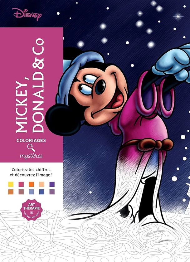 Coloriages Mystères Disney Mickey, Donald & Co