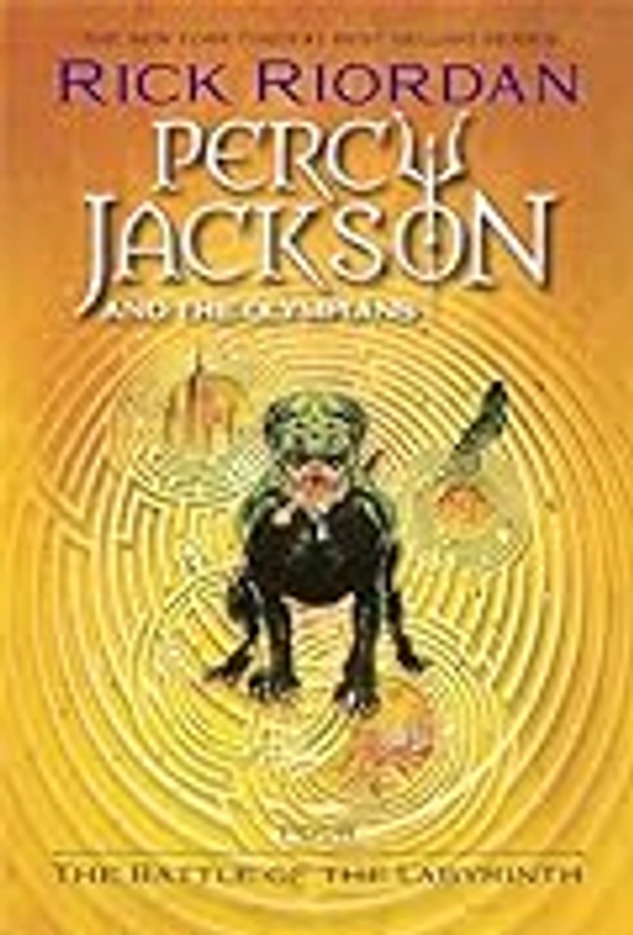 Percy Jackson and the Olympians, Book Four: The Battle of the Labyrinth