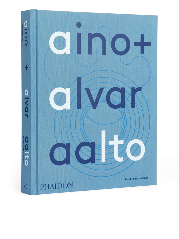 Aino + Alvar Aalto: A Life Together