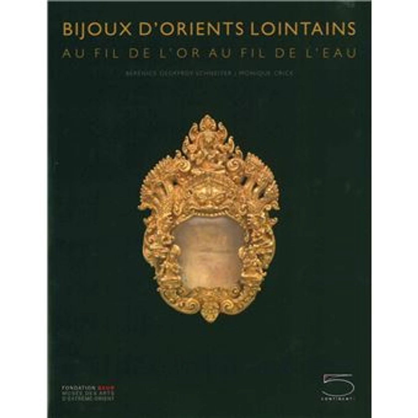 Bijoux d'Orients Lointains