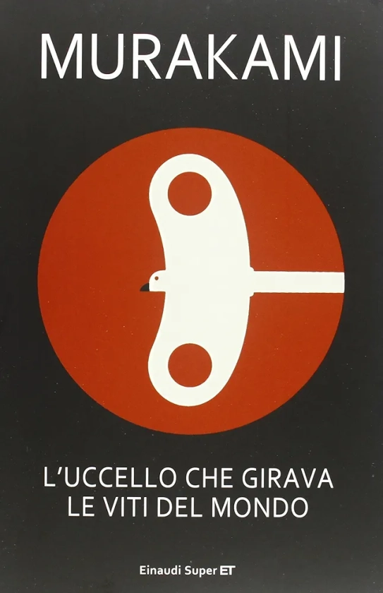 L'uccello che girava le viti del mondo