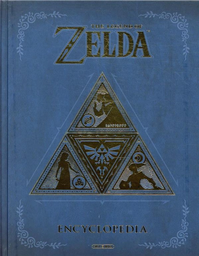 The legend of Zelda : encyclopédia