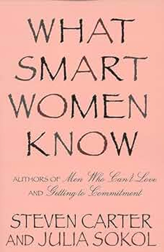 What Smart Women Know, 10th Anniversary Edition