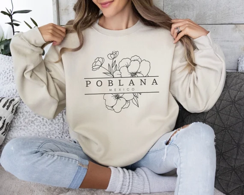 Poblana Mexico Flowers Sweatshirt, Poblana, Puebla Gift, Latina Sweatshirt, Cute Puebla, Mexico Sweatshirt, Mexico Gift, Latina Gift