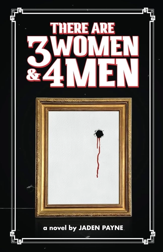 There Are 3 Women & 4 Men