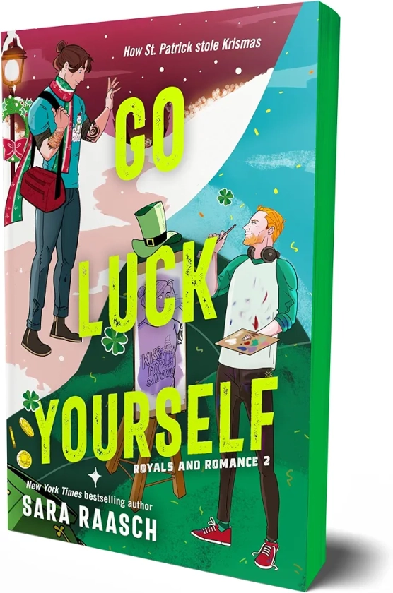 Go Luck Yourself (Royals and Romance, 2)