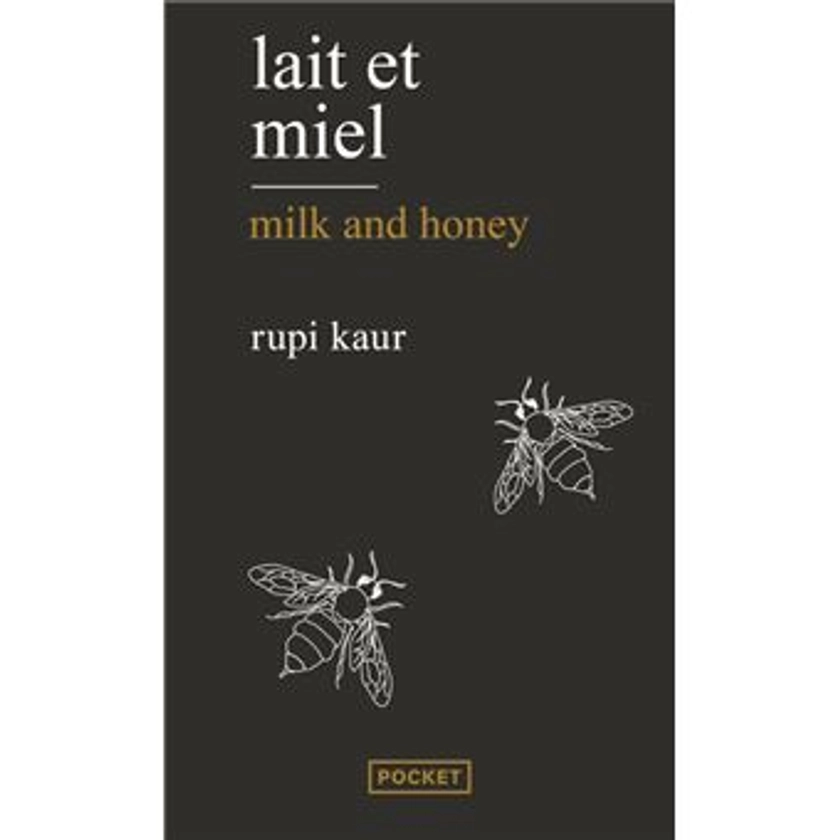 Lait et miel / Milk and honey