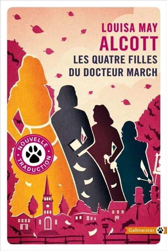 Les Quatre Filles du Docteur March -  : Les quatre filles du docteur March