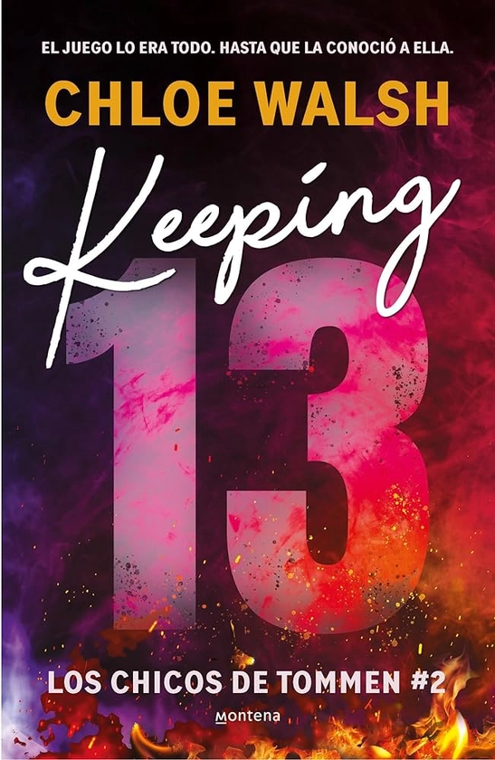 Keeping 13 (Los chicos de Tommen 2) (Lo más visto)