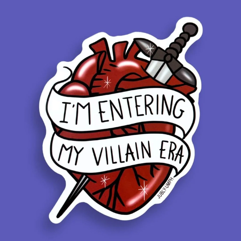 I&#39;m Entering My Villain Era Sticker