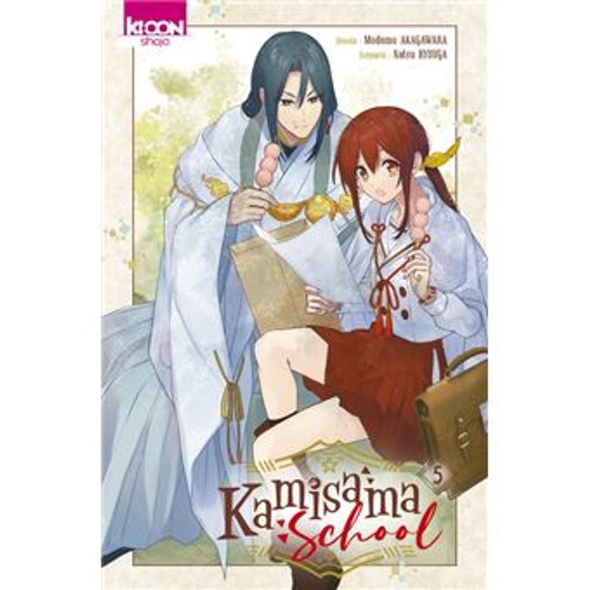 Kamisama School - Kamisama School T05 - Natsu Hyuuga, Modomu Akagawara - broché - Achat Livre ou ebook | fnac