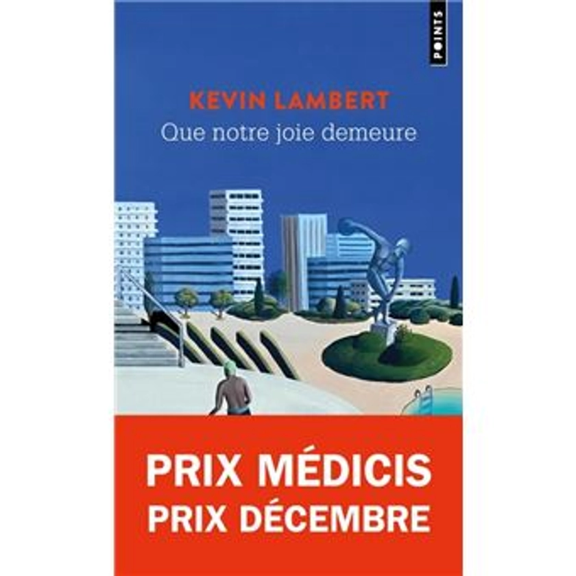 Que notre joie demeure : Prix Médicis & Prix Décembre 2024