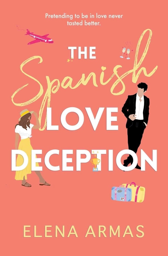 'The Spanish Love Deception' von 'Elena Armas' - 'Taschenbuch' - '978-1-398-51562-8'