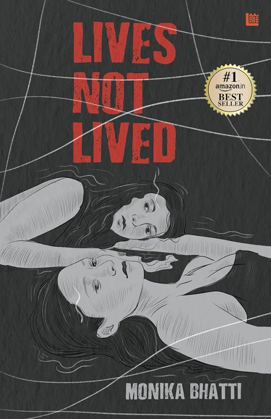 Lives Not Lived : Monika Bhatti: Amazon.in: Books
