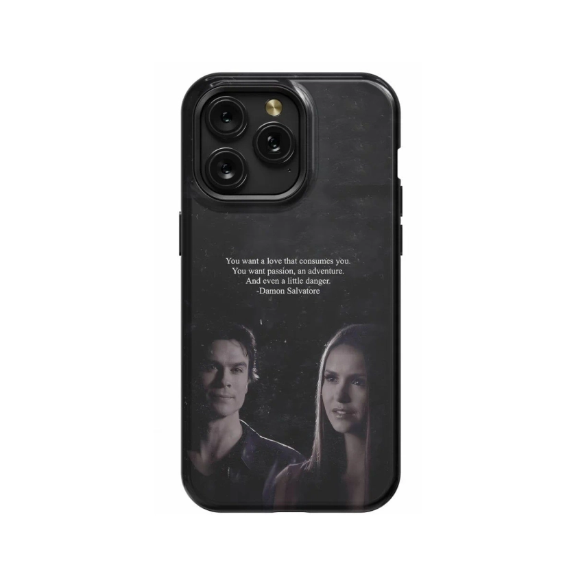 TVD The Vampire Diaries Damon Salvatore Quote Phone Case iPhone Samsun