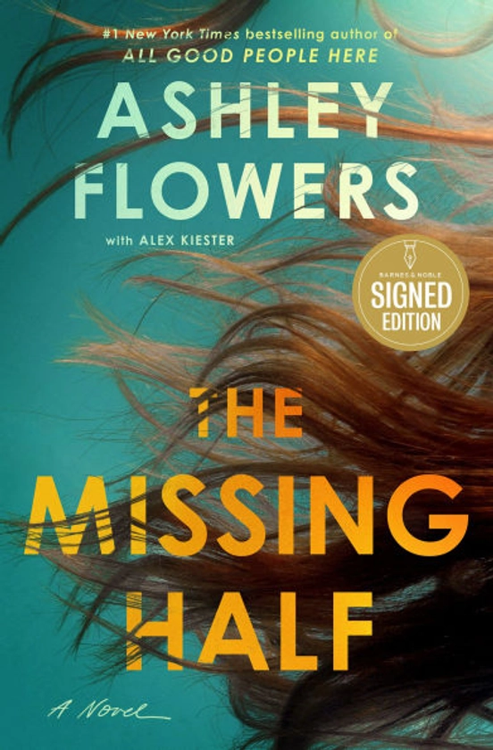 The Missing Half: A Novel (Signed Book)|Signed Book