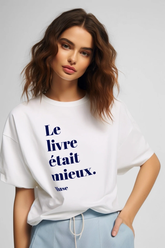 T-shirt | Le livre était mieux