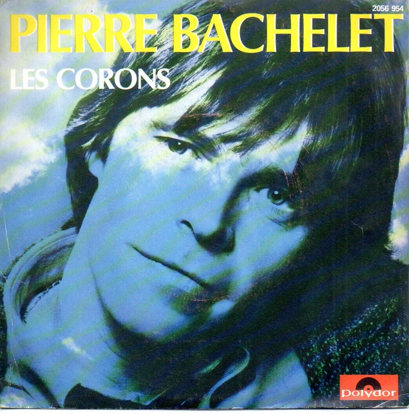 45 tours vinyle Pierre Bachelet Les corons