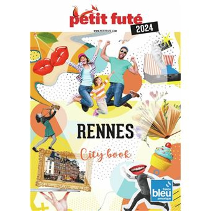 Guide Rennes 2024 Petit Futé