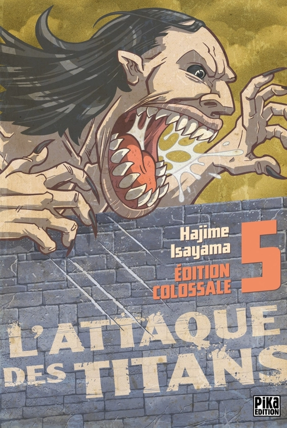 L'Attaque des Titans Edition Colossale tome 5