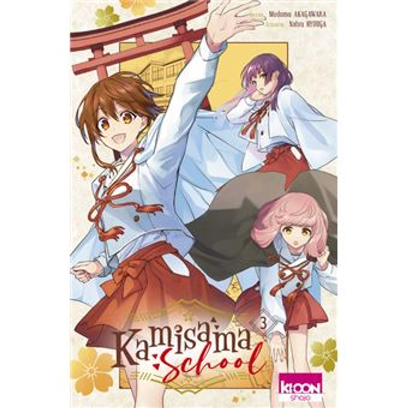 Kamisama School - : Kamisama School T03