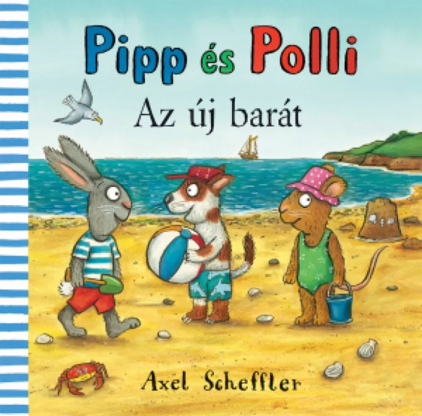 Pipp és Polli - Az új barát - kemény lapos