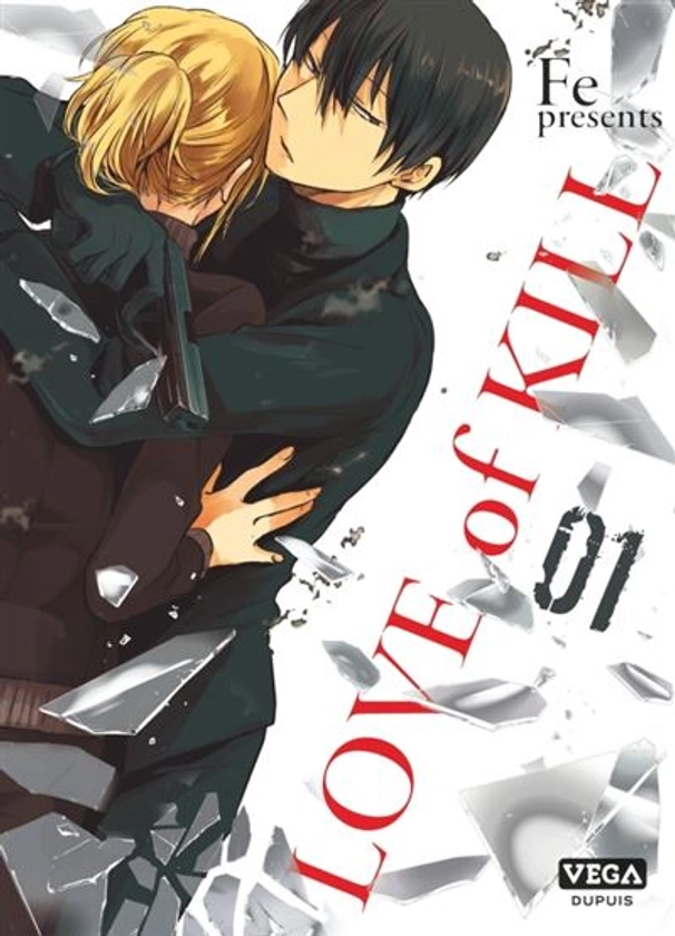 Love Of Kill - : Love of kill - Tome 1